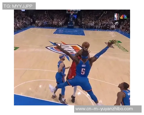 火箭与雷霆季后赛第五场激战回顾双方明星球员表现分析与战术对决